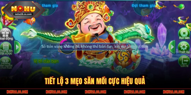 3 mẹo săn mồi hiệu quả