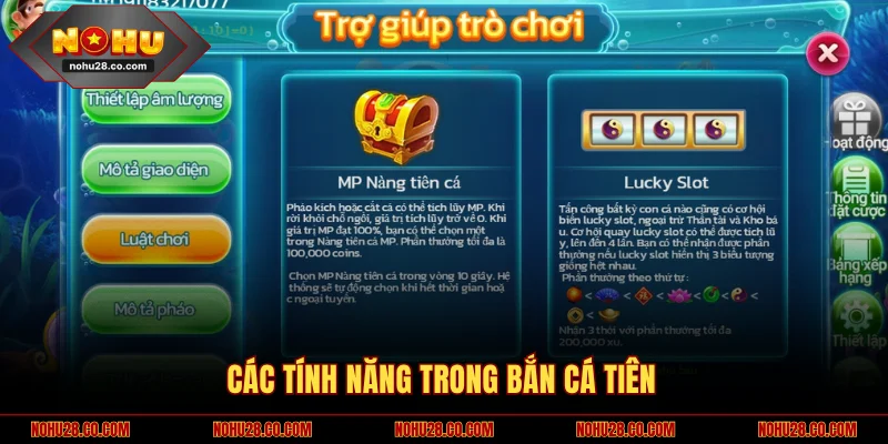 Các tính năng trong game Bắn Cá Tiên là gì