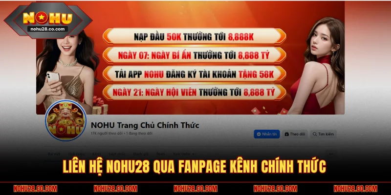 Liên hệ NOHU28 qua fanpage kênh chính thức
