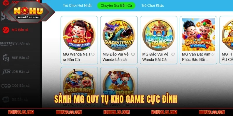 Sảnh MG quy tụ kho game cực đỉnh